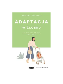 Adaptacja w żłobku