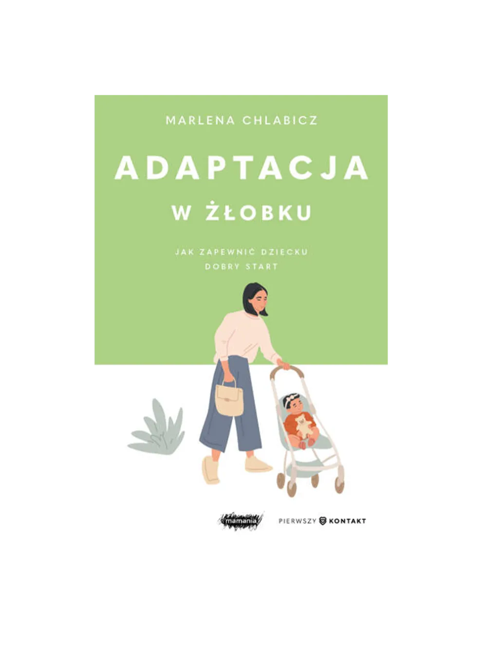 Adaptacja w żłobku