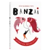 Banzai. Japonia dla dociekliwych