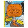 Co wstrząsa ziemią?