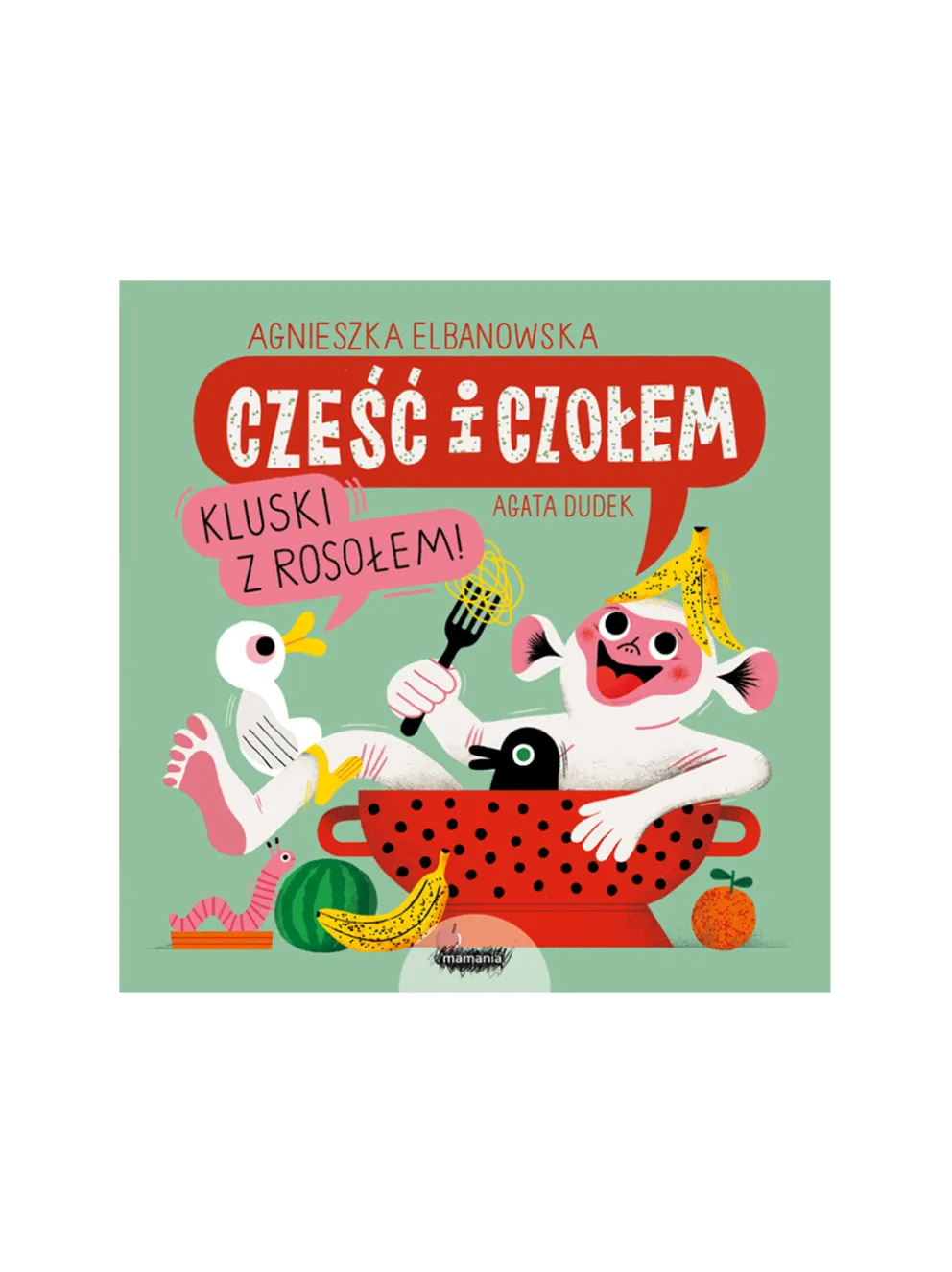 Cześć i czołem, kluski z rosołem