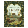 Dzika książka o dzikach i o ich kuzynach