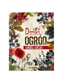 Dziki ogród