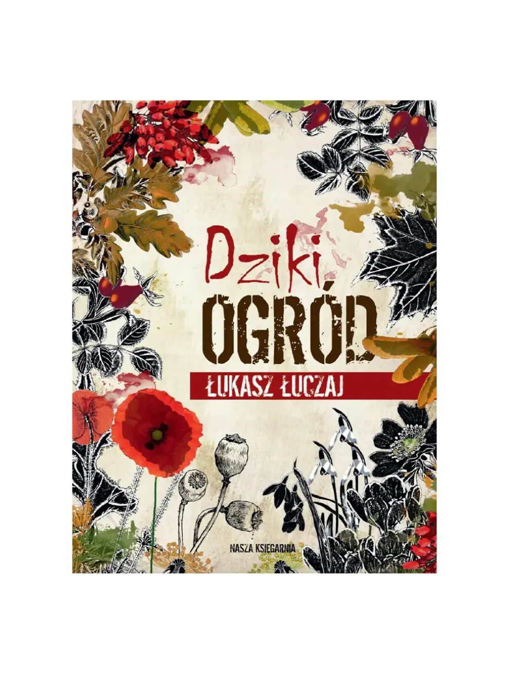 Dziki ogród