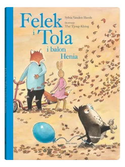 Felek i Tola i balon Henia