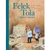 Felek i Tola i nowy sąsiad