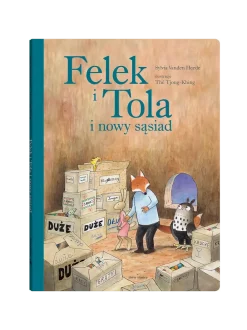 Felek i Tola i nowy sąsiad