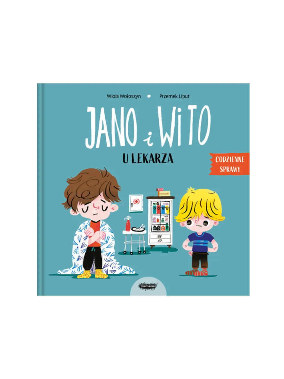Jano i Wito. U lekarza