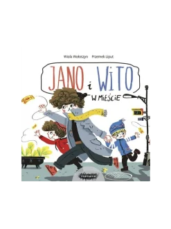 Jano i Wito. W mieście