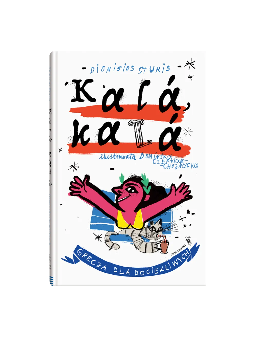 Kala Kala. Grecja dla dociekliwych