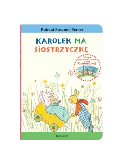 Karolek ma siostrzyczkę