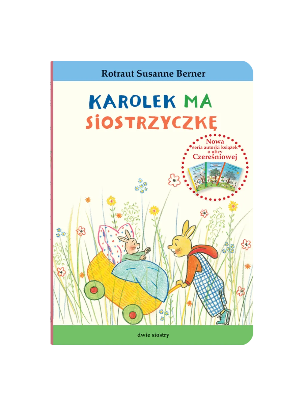 Karolek ma siostrzyczkę