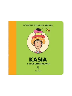Kasia z ulicy Czereśniowej