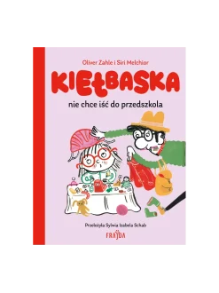 Kiełbaska nie chce iść do przedszkola
