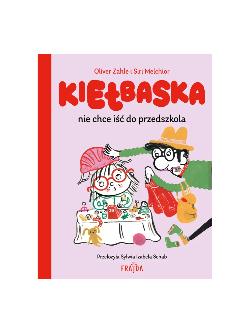 Kiełbaska nie chce iść do przedszkola