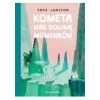 Kometa nad Doliną Muminków