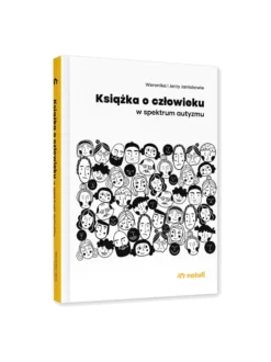 Książka o człowieku w spektrum autyzmu