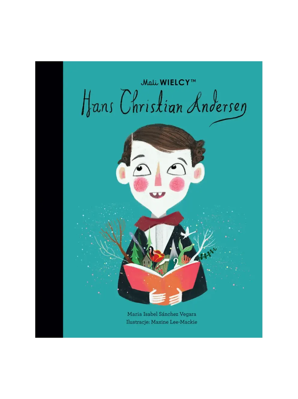 Mali Wielcy. Hans Christian Andersen