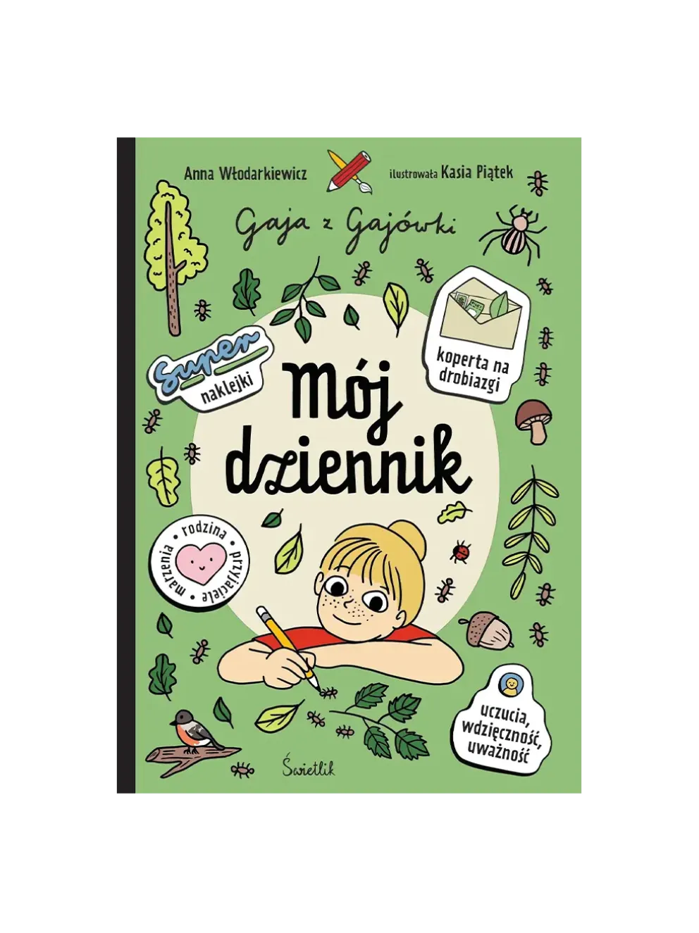 Mój dziennik. Gaja z Gajówki