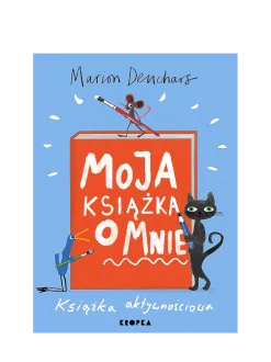 Moja książka o mnie. Książka aktywnościowa