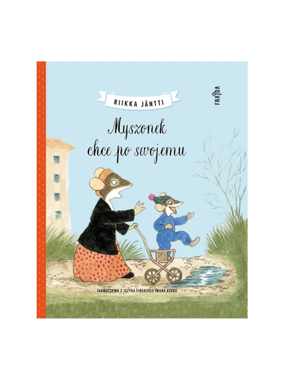 Myszonek chce po swojemu