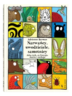 Narwańcy, uwodziciele, samotnicy