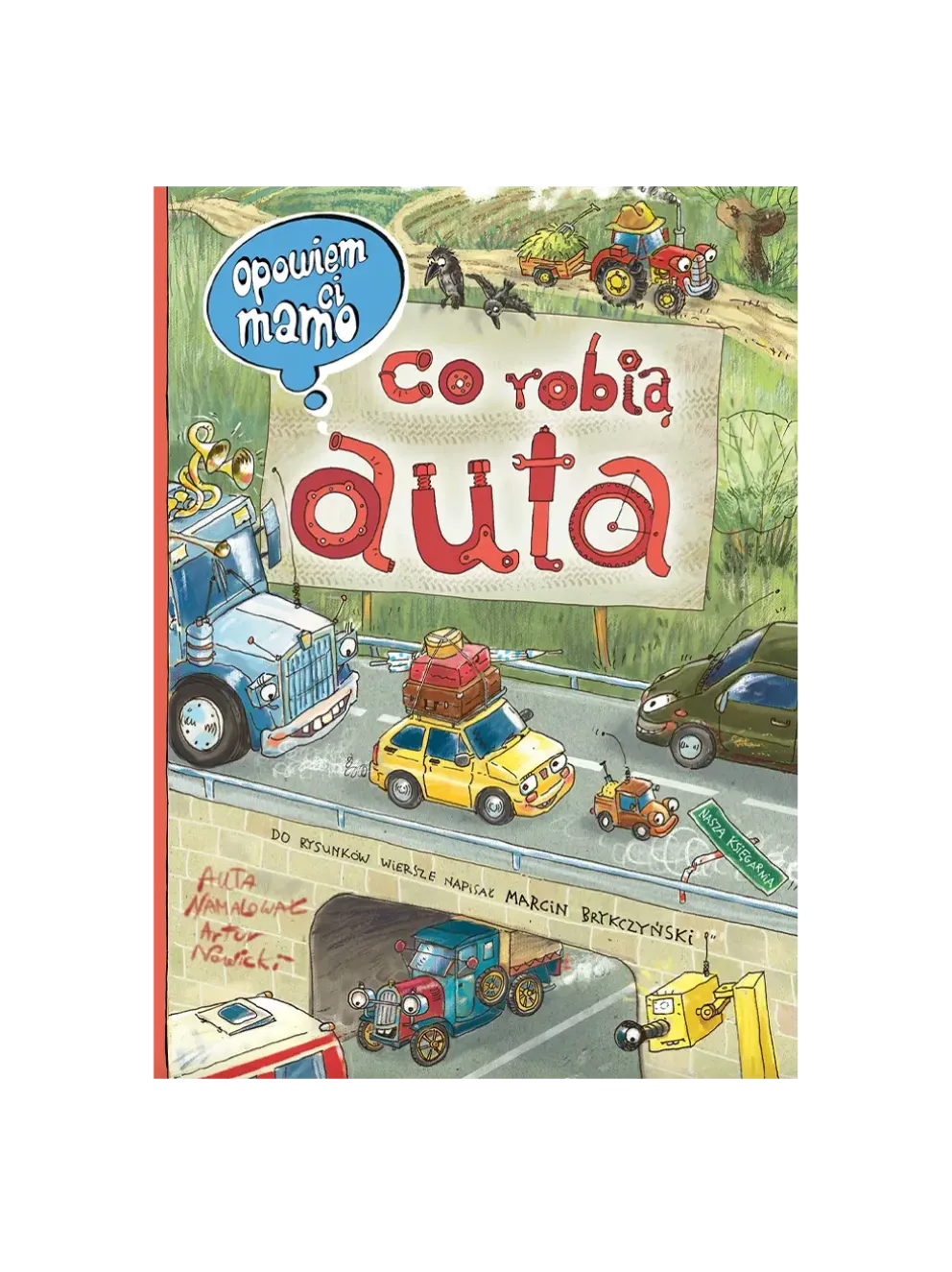 Opowiem ci, mamo, co robią auta