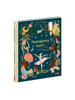 Poznajemy balet. Opowieść muzyczna