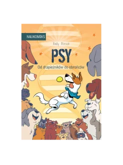 Psy od drapieżników do obrońców