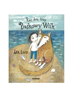Raz, dwa, trzy, Piaskowy Wilk