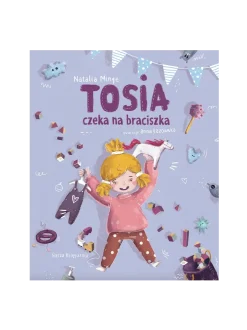 Tosia czeka na braciszka