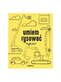 Umiem rysować Pojazdy