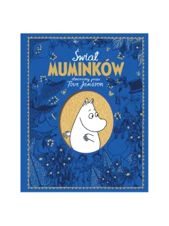 Świat Muminków stworzony przez Tove Jansson