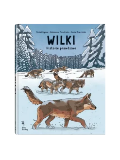 Wilki. Historie prawdziwe
